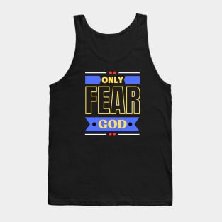 Only Fear God | Christian Tank Top